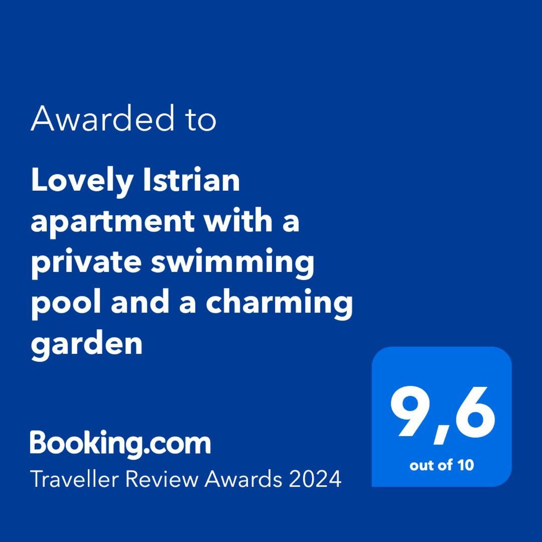 Lovely Istrian Apartment With A Private Swimming Pool And A Charming Garden Banjole Kültér fotó